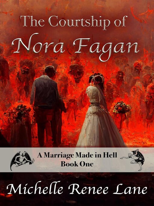 Title details for The Courtship of Nora Fagan by Michelle Renee Lane - Available